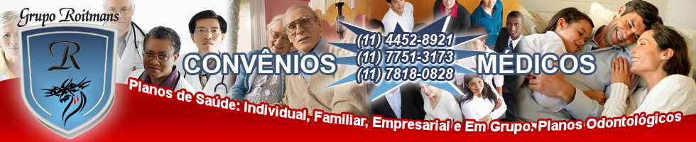 Conv�nios M�dicos Individual, Conv�nio M�dico Familiar, Conv�nio M�dico Empresarial em Grupo e Planos Odontol�gicos. Otimos Pre�os e Condi��es para pagamentos